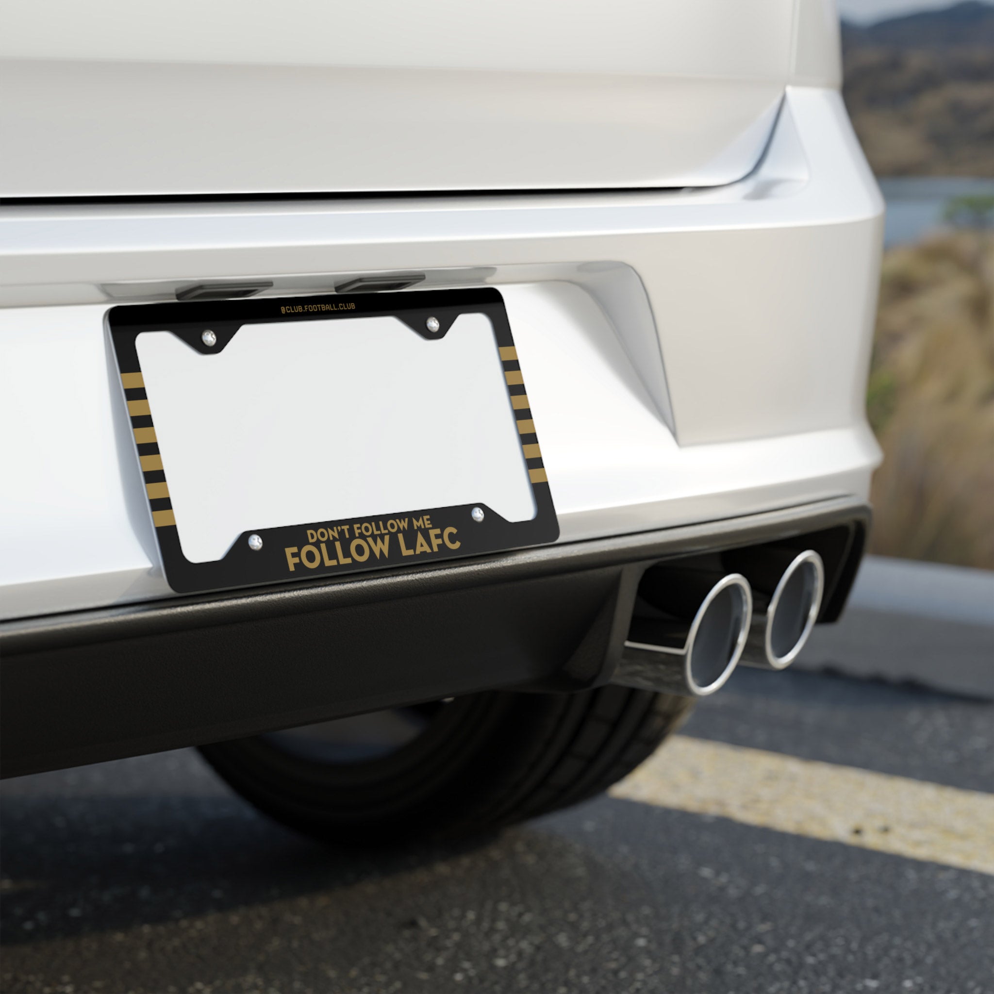 Don't Follow Me, Follow LAFC License Plate Frame