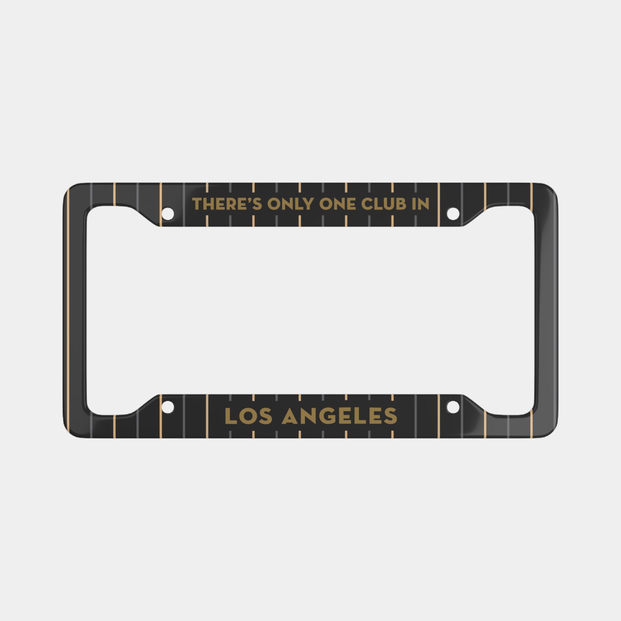 There's Only One Club in Los Angeles License Plate Frame