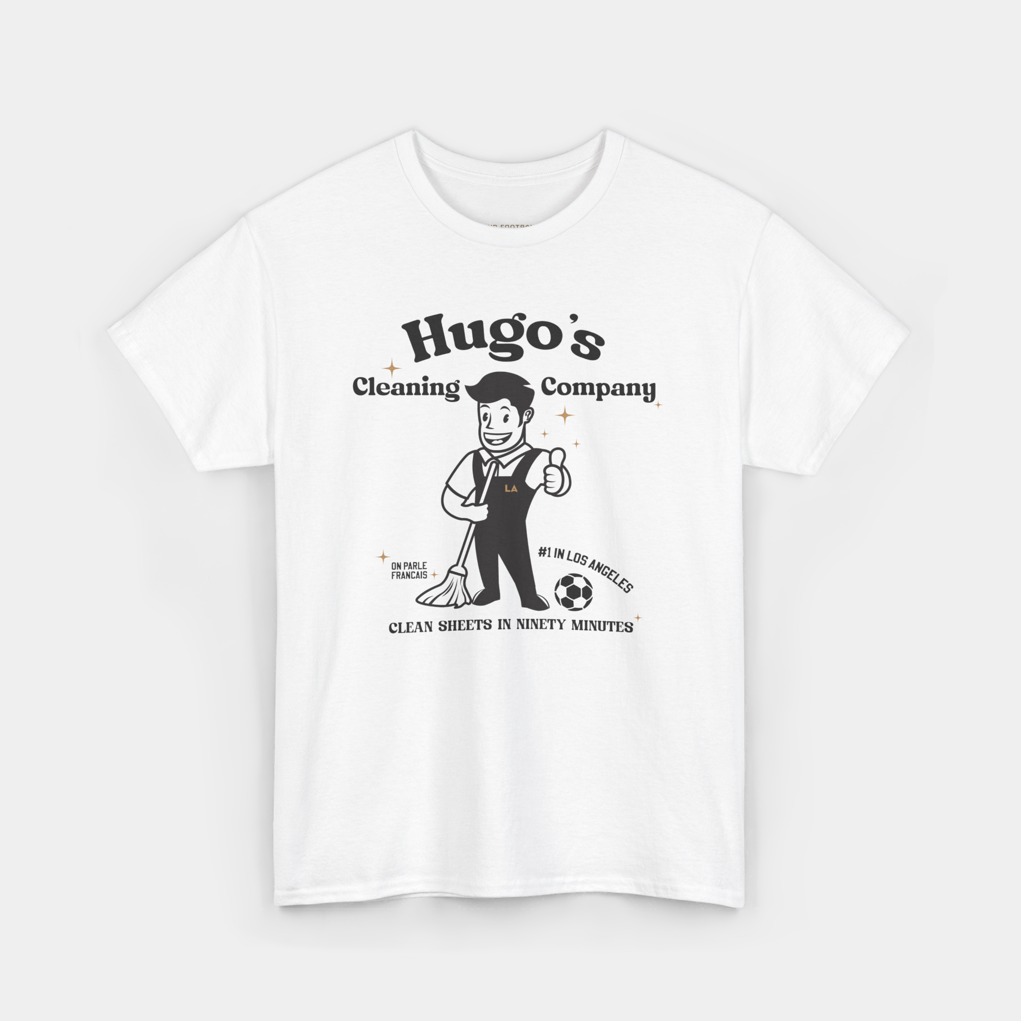 Hugo's Cleaning Service (Hugo Lloris, LAFC) T-shirt